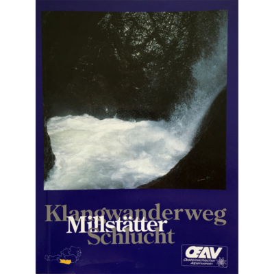 Führer Millstätter Schlucht